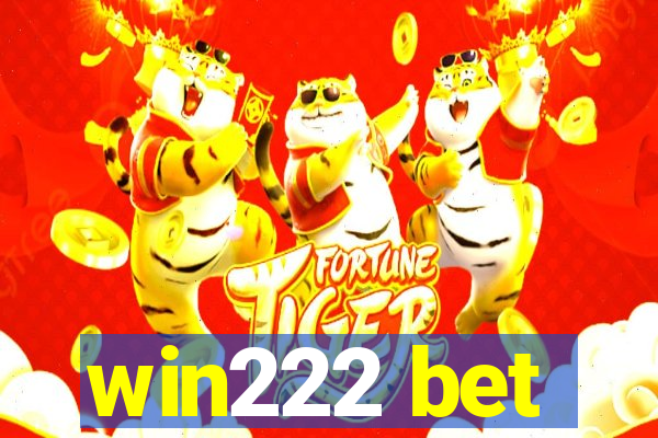 win222 bet